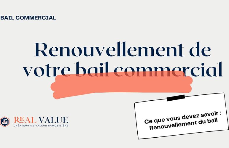 Tout savoir sur le renouvellement de votre bail commercial